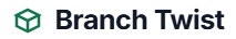 Branch Twist