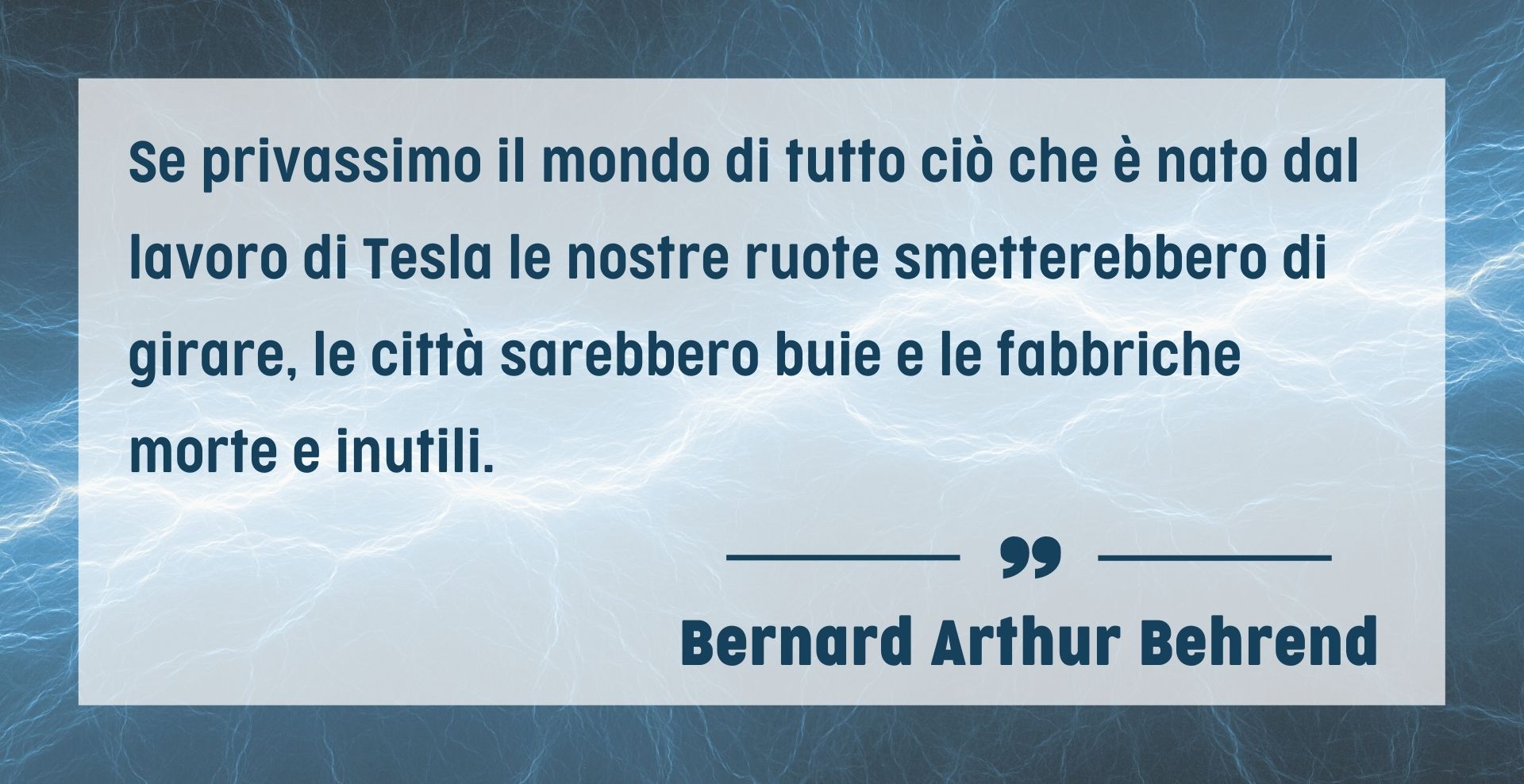 PROTAGONISTI DELL'INNOVAZIONE: Nikola Tesla