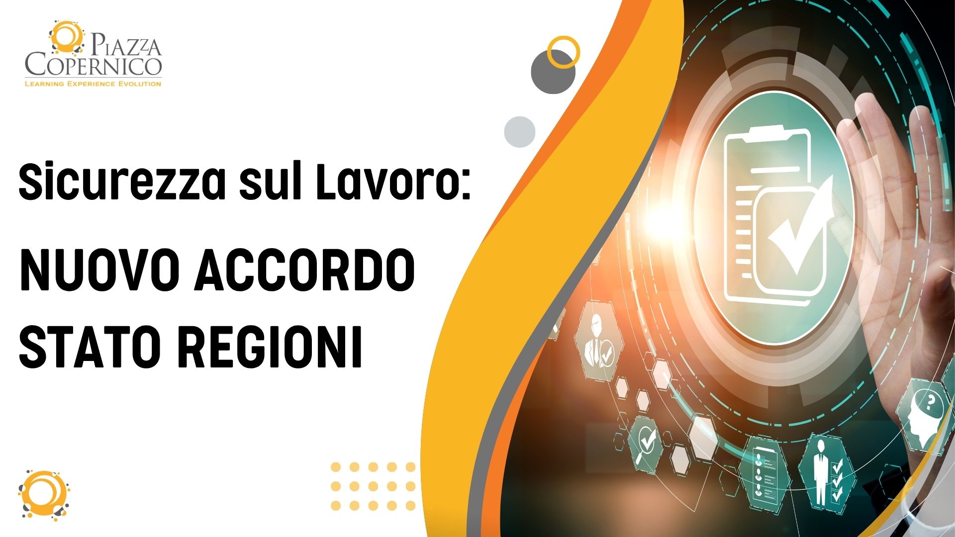 Piazza Copernico - Learning Experience Evolution